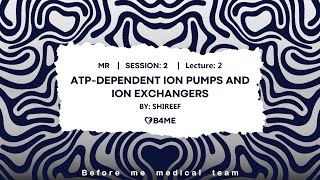 MR S2L2  ATPDependent Ion Pumps and Exchangers [upl. by Fennessy]