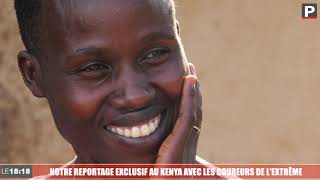 Grand Format  notre reportage exclusif au Kenya avec les coureurs de lextrême [upl. by Latsyrcal122]