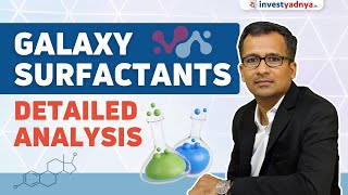 Galaxy Surfactants detailed analysis [upl. by Reta]