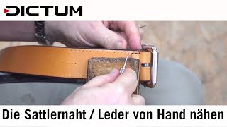 Die Sattlernaht  Leder von Hand nähen  mit Herbert Ritter  Tutorial [upl. by Assiled]