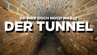 Der Tunnel  da war doch noch was im ehemaligen Tanklager [upl. by Olracnaig]