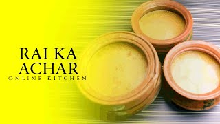 Rai Ka Achar  Online Kitchen [upl. by Llirpa]