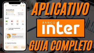 Como Utilizar o APP do BANCO INTER Passo a Passo Celular [upl. by Ynnub279]