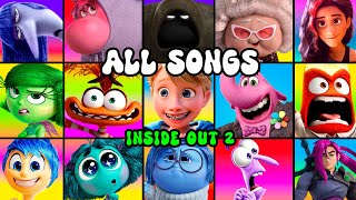 All Inside Out 2 Songs And Music Videos ALL CHARACTERS [upl. by Arihday]