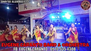 EUGENE CARANTO BAND AND ORCHESTRA  TANAYTAY 7 [upl. by Hobey742]