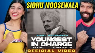 YOUNGEST IN CHARGE OFFICIAL VIDEO SIDHU MOOSE WALA  SUNNY MALTON  LATEST PUNJABI SONGS Reaction [upl. by Hsilgne]