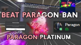 YBA I GOT BANNED FOR BEATING PARAGON [upl. by Nonarb37]