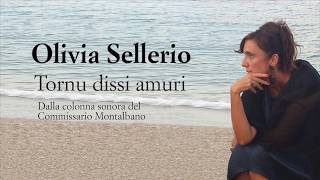 Olivia Sellerio  Tornu dissi amuri  Il Commissario Montalbano  Testo e traduzione [upl. by Woolley]