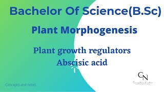 Abscisic acid  Plant growth hormones  Concepts and Notes [upl. by Letitia736]