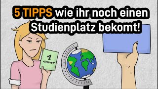 Last Minute Studienstart 2019  5 Tipps noch einen Studienplatz zu bekommen aktualisiert [upl. by Guillemette759]