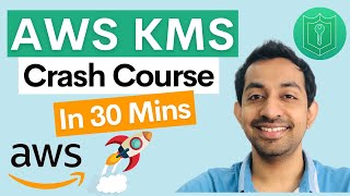 AWS KMS  Key Management Service Crash Course [upl. by Michaud491]