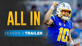 ALL IN Season 3 Trailer  LA Chargers [upl. by Culosio632]