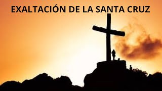 EXALTACION DE LA SANTA CRUZ [upl. by Outhe]