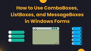 How to Use ComboBoxes ListBoxes and MessageBoxes in Windows Forms [upl. by Alih]