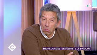 Michel Cymes  les secrets de lamour  C à Vous  07012020 [upl. by Nosrettap585]