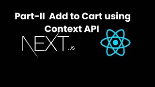 Next JS Tutorial 19 PartII Add to Cart using Context API in Next JS [upl. by Hedberg]