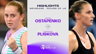 Jelena Ostapenko vs Karolina Pliskova  2024 Brisbane Round of 16  WTA Match Highlights [upl. by Leggett]