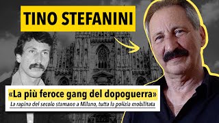 50 ANNI di CARCERE  INTERVISTA a TINO STEFANINI la VERA BANDA VALLANZASCA [upl. by Vershen]