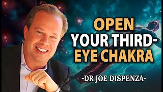 Open Your Third Eye Chakra for Spiritual Awakening  Pineal Gland Activation  Joe Dispenza [upl. by Ahsrat]