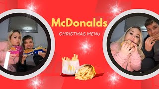 TRYING THE MCDONALDS CHRISTMAS MENU [upl. by Annanhoj]