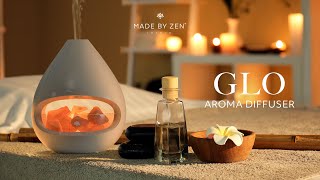 Glo Ultrasonic Aroma Diffuser  Made By Zen [upl. by Omrellug]