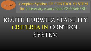 Lec46 Routh Hurwitz Stability Criterion in Control System  Control System  R K Classes  Hindi [upl. by Monte]