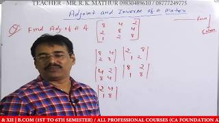 Adjoint of 3x3 matrices  Inverse of matrices 3x3  Inverse of matrices 2x2  Mathur Sir Classes [upl. by Irma992]