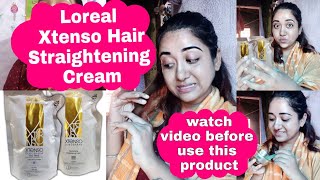 loreal xtenso permanent hair straightening cream  watch this video before use👈  honest review👍🛁 [upl. by Kopans]