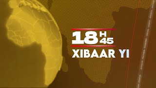 Xibaar Yii 18h45 du 25 février 2024 Avec Pape Maguette Gueye Sur Walf Tv [upl. by Noirad]