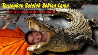 MISTERI DIBALIK LUMPUR LAPINDO [upl. by Norford995]