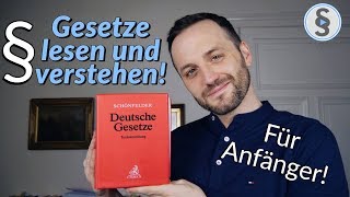 Paragraphen lesen und verstehen erklärt  Jura für Anfänger  Herr Anwalt [upl. by Ecidnac]