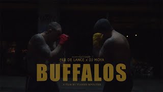 Fer De Lance x Dj Moya  BUFFALOS Official Video [upl. by Ivar]