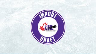 2024 CHL Import Draft LIVE STREAM and Reaction [upl. by Harras267]