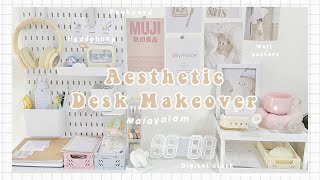 Aesthetic Desk Makeover With Me☁️🥞Aesthetic Desk Makeover MalayalamDesk Makeover Ideas s h e n n a [upl. by Melosa482]