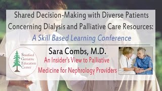 Introduction to Palliative Medicine for Nephrology Providers An Insider’s View [upl. by Ailil]