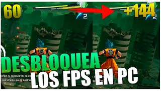 COMO DESBLOQUEAR LOS FPS EN DRAGON BALL SPARKING ZERO EN PC  144 FPS STEAM QUITAR BLOCK DE 60 FPS [upl. by Lleddaw387]