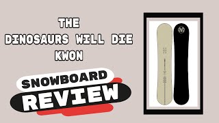 The 2021 Dinosaurs Will Die Kwon Snowboard Review [upl. by Ennayhs]