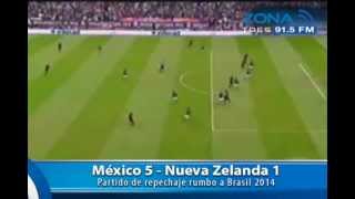 México 5 vs Nueva Zelanda 1 Repechaje Rumbo a Brasil 2014 [upl. by Einahpad]