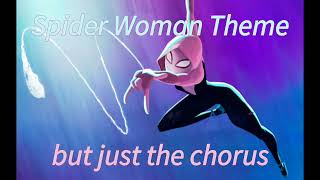 Spider Woman Theme but Just the chorus [upl. by Llerraj]