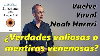 Vuelve Yuval Noah Harari  ¿Ideas valiosas o mentiras peligrosas [upl. by Yentterb]