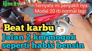 beat karbu matian jarak 2km mogok seperti habis bensin [upl. by Cheke461]