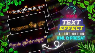 Alight Motion New Bangla Text Effect 🌿🔰 XML File ☘️✨ Presat Link ❤️✌️ Alight Link 🦋☘️ [upl. by Suivatnom]