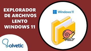 EXPLORADOR de ARCHIVOS LENTO Windows 11 [upl. by Lance852]