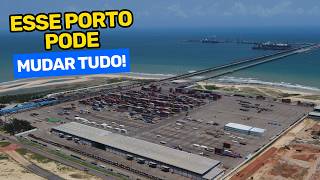 PORTO DO PECÉM O GIGANTE DO NORDESTE QUE PODE DERRUBAR SANTOS E SUAPE [upl. by Nauqad165]