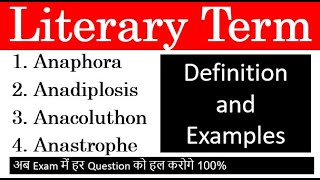 Literary terms Anaphora II Anadiplosis Anacoluthon Anastrophe II Explained in Hindi [upl. by Enaid]