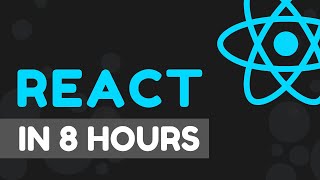 React Course For Beginners  Learn React in 8 Hours [upl. by Evelc636]