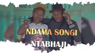 NDAMA SONGI NTABHAJI 2 0695566322 PRD BY MBASHA STUDIO [upl. by Lednek]