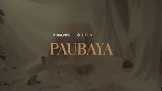 PAUBAYA  Moira Dela Torre Halfway Point  Lyric Video [upl. by Yarehs]