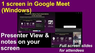 1 screen in Meet on Windows you see notes in Presenter View audience sees full screen slides [upl. by Assert7]