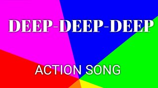 DEEPDEEPDEEP  ACTION SONG [upl. by Anera787]